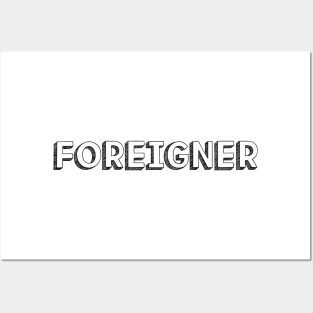 Foreigner <//> Typography Design Posters and Art